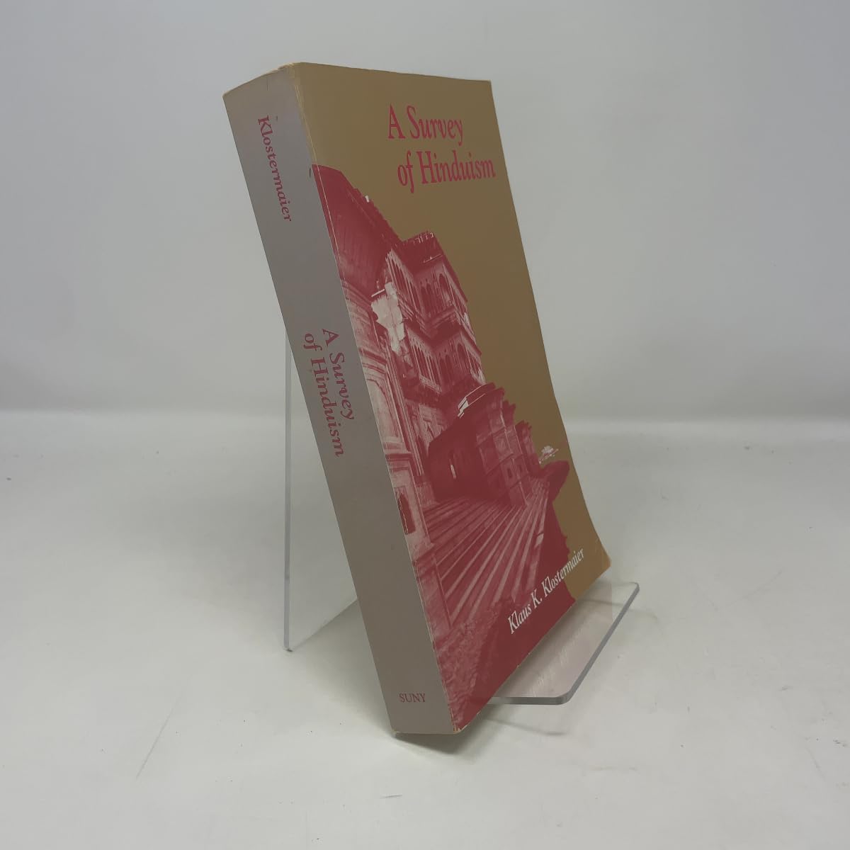 Survey of Hinduism, A: First Edition