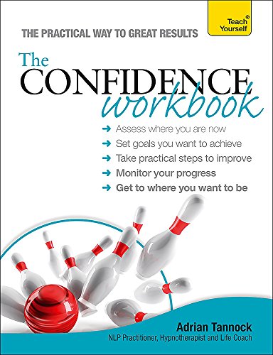 Preisvergleich Produktbild The Confidence Workbook: Teach Yourself
