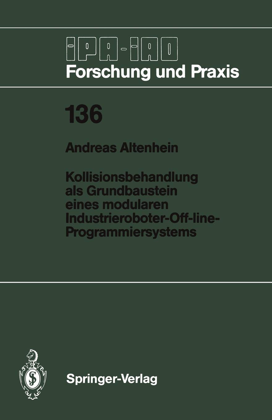 Kollisionsbehandlung ALS Grundbaustein Eines Modularen Industrieroboter-Off-Line-Programmiersystems