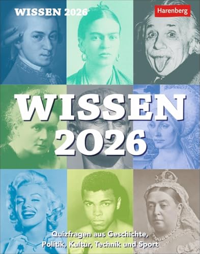 Wissen Tagesabreißkalender 2026 - Quizfragen aus Geschichte, Politik, Kultur, Technik und Sport: Schlaue Fragen von A-Z in einem Tischkalender für ... für Rätselfans (Wissenskalender Harenberg)