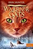  Warrior Cats - Zeichen der Sterne. Stimmen der Nacht: IV, Band 3
