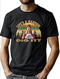 Joe Dirt Life is A Garden Dig It Vintage Unisex Shirt Black (Medium)