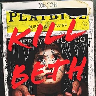 Kill Beth Audiolibro Por Jon Cohn arte de portada