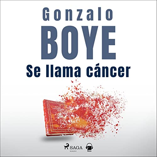 Listen to Se llama cáncer by Gonzalo Boye