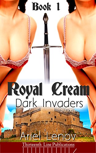 Royal Cream Book 1: Dark Invaders (Medieval Hucow)