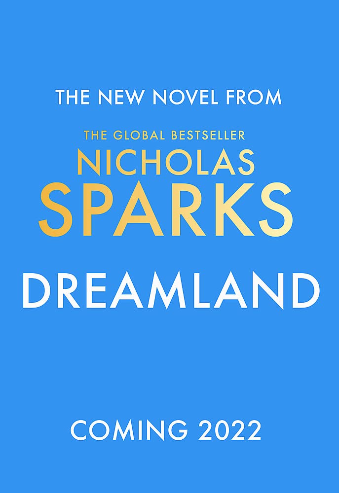 Sphere Dreamland: From the author of the global bestseller, The Notebook