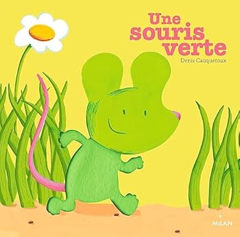 Hardcover Une souris verte [French] Book