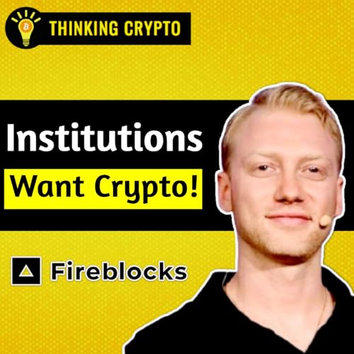 Building Crypto & Stablecoin Infrastructure for Huge Institutions! | Ezra Solomon Podcast Por  arte de portada