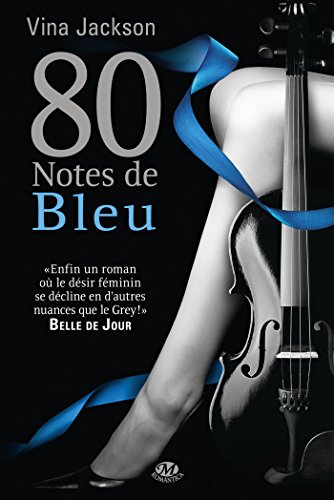 La Trilogie 80 notes, T2 : 80 Notes de bleu [French] 2811210687 Book Cover