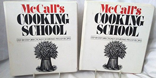 McCall's Cooking School. 1986. Three ring loose leaf ring binder with dividers. Two volumes.
