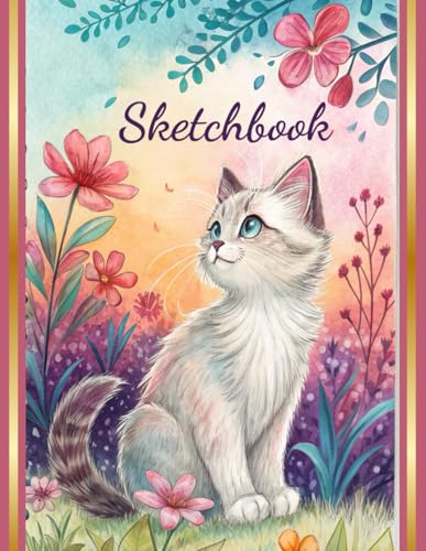 Sketchbook: Blank Paper Drawing Pad for Boys and Girls to Practice Sketching and Doodling, Jumbo Sized Pages for Doodles Pad for Kids, Teens, Women ... Cute Pink Floral Kitty Cat Cover 8.5x11