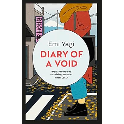 Diary of a Void: A hilarious, feminist read from the new star of Japanese fiction