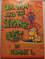Dr. Nim and the Strange Quest 0914127632 Book Cover
