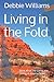 Living in the Fold: Book #4 of The Living and Loving in Arizona Series