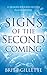 Signs Of The Second Coming: 11 Reasons Jesus Will Return in Our Lifetime