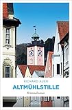 auer verlag deutsch üben klasse 8  Altmühlstille: Kriminalroman