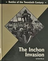 Great Battles in History - The Inchon Invasion (Great Battles in History) 1560064188 Book Cover
