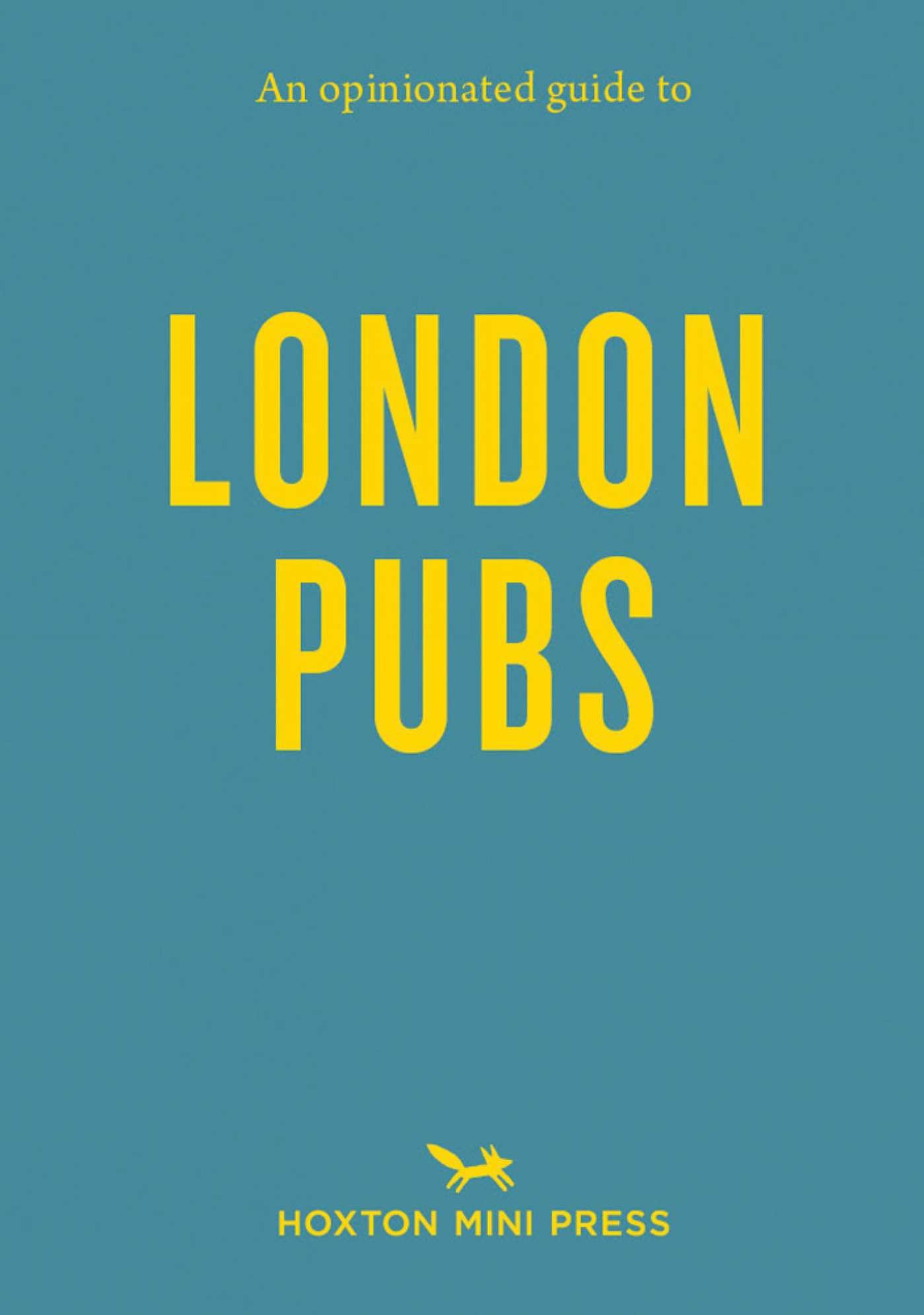 An Opinionated Guide to London Pubs by Matthew Curtis (Paperback Book)