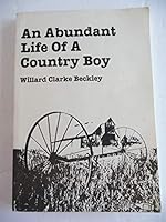 An Abundant Life of a Country Boy B001U6DODS Book Cover