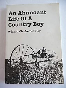 Paperback An Abundant Life of a Country Boy Book