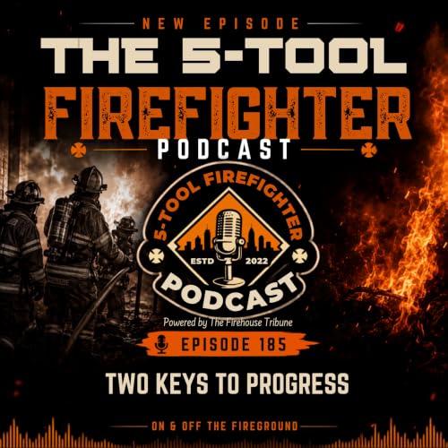 Two Keys to Progress - Episode 185