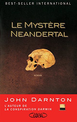 Le mystère Néanderthal [French] 2749909961 Book Cover