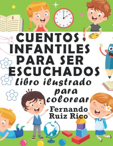 Cuentos infantiles para ser escuchados: Libro ilustrado para colorear (Edición de gran tamaño para leer y pintar)