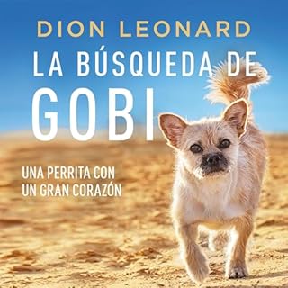 La b&uacute;squeda de Gobi Audiolibro Por Dion Leonard arte de portada