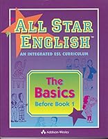 All Star English: The Basics Before Book 1 (Bk. 1) 020188545X Book Cover