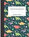 Dinosaurs notebooks and journals 3 in 1 : cute Dinosaurs notebooks and journals with Lines  for Children, Kids, Girls, Teens, college students. and ... Workbook (composition notebook dinosaurs)