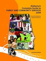 Alabama Guide To Family And Community Services 2009 0980050014 Book Cover