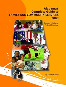 Perfect Paperback Alabama Guide To Family And Community Services 2009 Book