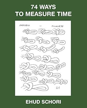 Paperback 74 Ways to Measure Time Book