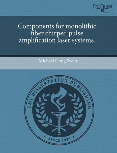 Amazon | Components for Monolithic Fiber Chirped Pulse Amplification ...