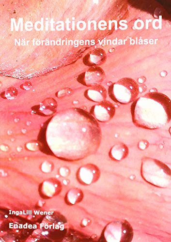 Meditationens ord: När förändringens vindar blåser