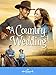 A Country Wedding