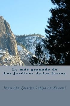Paperback Lo más granado de Los Jardines de los Justos (Spanish Edition) [Spanish] Book