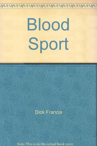 Blood Sport B0019E3896 Book Cover