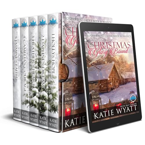 Christmas Glory Bound Frontier Mail Order Bride Romance by Katie Wyatt, Kat Carson episode artwork