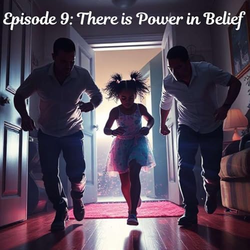 There is Power in Belief