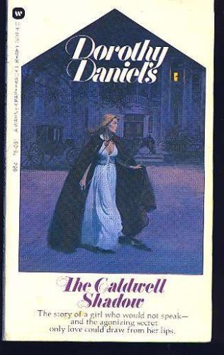 The Caldwell Shadow 0446885606 Book Cover