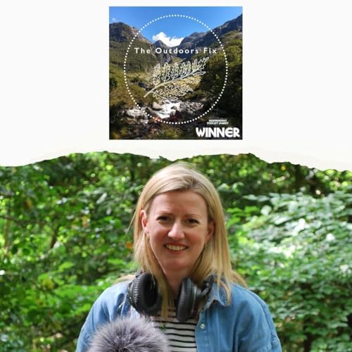 Liv&rsquo;s highlights from the past year of The Outdoors Fix podcast