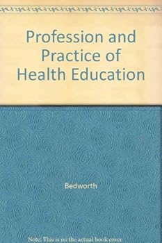 Hardcover The Profession and Practice of Health Education Book