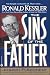 The Sins of the Father: Joseph P. Kennedy and the Dynasty He Founded