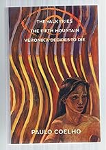The Valkyries; The Fifth Mountain; Veronika Decides to Die