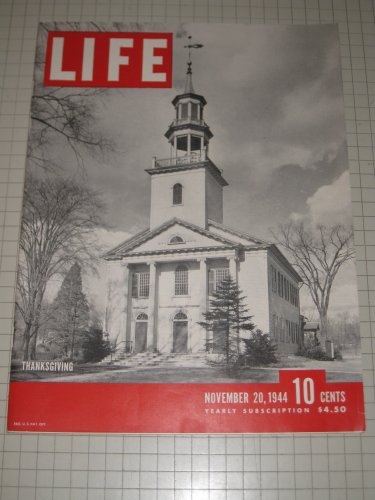 LIFE Magazine - November 20, 1944 (Volume 17, Number 21) LIFE Magazine - November 20, 1944 (Volume 17, Number 21)