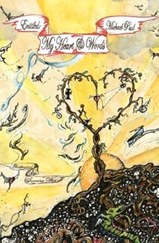 Perfect Paperback Entitled: My Heart & Words Book