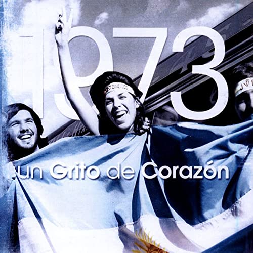 1973 - Un grito de coraz&oacute;n (2007) Podcast Por P3R0N15M0 CR34T1V0 arte de portada