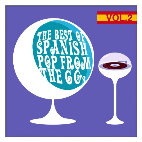 Reproducir The Best Of Spanish Pop From The 60s Vol 2 De Various 