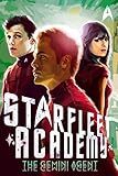 The Gemini Agent (Starfleet Academy (Paperback))